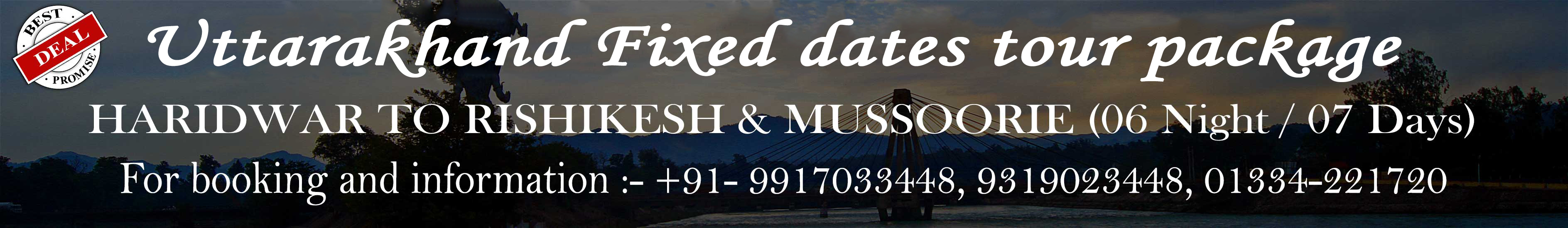 Uttarakhand Fixed dates tour package